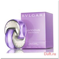парфюмерия, парфюм, туалетная вода, духи Bvlgari Omnia Amethyste