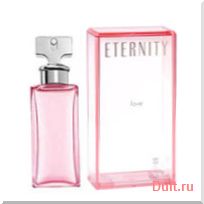 парфюмерия, парфюм, туалетная вода, духи Calvin Klein Eternity Love
