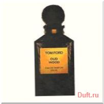 парфюмерия, парфюм, туалетная вода, духи Tom Ford Tom Ford oud wood
